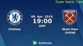 Chelsea Vs West Ham United 08April2019 [upl. by Akiras327]