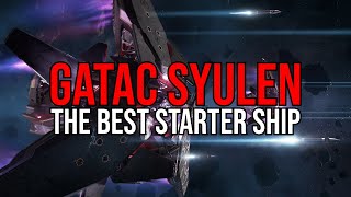 Star Citizen GATAC Syulen  The Best Starter Ship [upl. by Jarid]