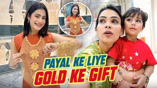 Payal Ke Liye Gold Ke Gift [upl. by Haneehs203]