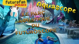 🌊 Aquascope  Le Parc Aquatique du Futuroscope aquascope futuroscope [upl. by Ziana622]