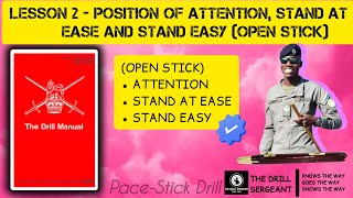 Pace Stick  OPEN STICK Position of Attention Stand at Ease and Stand Easy  The Drill Sergeant [upl. by Aihsot]