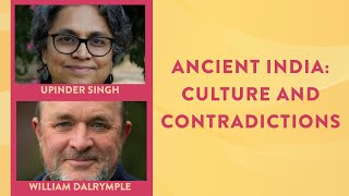 Ancient India Culture of Contradictions  Upinder Singh in conversation with William Dalrymple [upl. by Laen9]