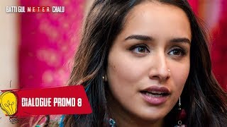 Dialogue Promo 8 Batti Gul Meter Chalu Shahid Kapoor Shraddha Kapoor Divyendu SharmaYami Gautam [upl. by Ehcar526]