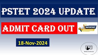 Admit Card Out  PSTET 2024 New Update  PSTET 2024 [upl. by Moffat]