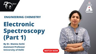 Electronic Spectroscopy Part 1  Engineering Chemistry  S Chand Academy [upl. by Akinnej]