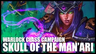 World of Warcraft Legion  Warlock Quests  Part 3  Skull of the Manari [upl. by Bamford214]