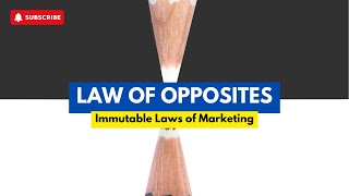 Law of Opposites  Immutable law of marketing [upl. by Ahtelahs]