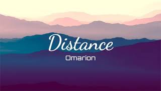 Omarion  Distance13856 Lyrics [upl. by Nereus168]