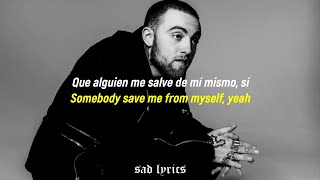 Mac Miller  Self Care  Sub Español amp Lyrics [upl. by Anum]