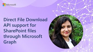 Direct File Download API support for SharePoint files through Microsoft Graph [upl. by Battista]