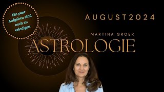 August 2024 astrologie august zeitqualität [upl. by Thormora]