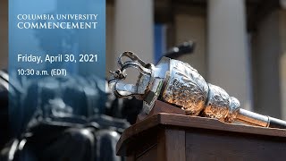 Columbia University Commencement 2021 [upl. by Alodie]