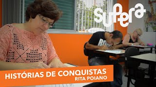 Supera  Histórias de Conquistas  Rita Poiano [upl. by Antoinetta184]