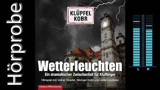 Volker Klüpfel Michael Kobr Wetterleuchten Hörprobe [upl. by Edgard]