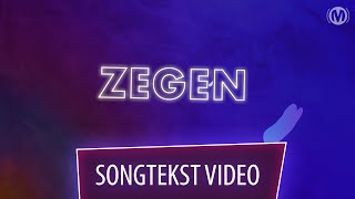 Zegen  Songtekst Lyric video [upl. by Chew]