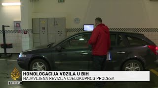 Najavljena revizija cjelokupnog procesa homologacije vozila u BiH [upl. by Dleifrag65]