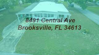 8491 Central Ave Brooksville FL 34613 [upl. by Ahselrak]