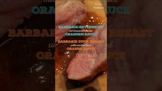 Zarte Barbarie Entenbrust mit karamellisierter Orangen Sauce shorts  duck caramelized orange sauce [upl. by Tellford]