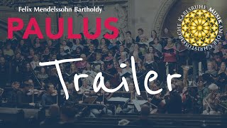 Mendelssohn Paulus  GP–Trailer  Christuskirche Karlsruhe [upl. by Kisung]