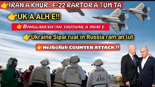 IRAN A KHUR  F22 RAPTOR A ṬUM TA  UK A ALH  Ukraine sipai Russia ah an lût e [upl. by Eneirda]