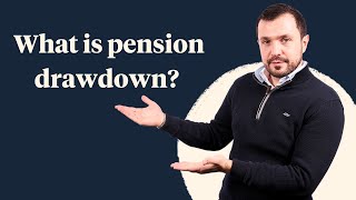 Understanding pension drawdown  how to access your UK pension flexibly [upl. by Rafaelof]