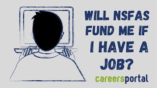 Can You Apply For NSFAS If You Have A Job  Careers Portal [upl. by Hedda640]