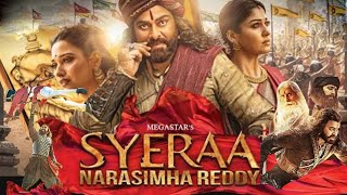 Syeraa Narsimha Reddy full movie Hindi dubbed  Chiranjeevi Nayanthara superhit movie 2024 [upl. by Franciska]