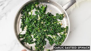 Garlic Sauteed Spinach You will not cook spinach any other way after using this recipe [upl. by Yacano938]