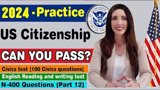 2024 Practice your US Citizenship Interview amp Test N400 Naturalization Interview [upl. by Enyamert]