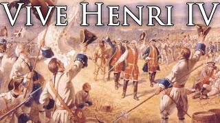 Kingdom of France National Anthem Vive Henri IV  Long Live Henry IV [upl. by Stuart703]