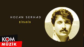 Hozan Serhad  Bîranin Official Audio [upl. by Seko796]