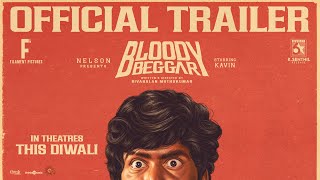 Bloody Beggar  Official Trailer  Kavin  Nelson Dilipkumar  Sivabalan Muthukumar  Jen Martin [upl. by Notpmah]