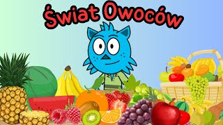 ŚWIAT OWOCÓW  Film edukacyjny dla dzieci po polsku [upl. by Prevot]