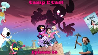 Camp E Cast Episode 55 Minecraft Movie Trailer Wolf Children and Steven Universe Movie bruh [upl. by Galanti]