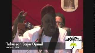 MAWLID 2013  Takussan Baye Djamil p1 AsfiyahiWEBTV [upl. by Downs]