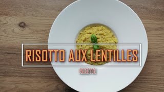 RISOTTO AUX LENTILLES RECETTE [upl. by Javed]