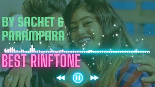 kive mukhde to na nazra hatawa best ringtone by sachetparampara ringtones [upl. by Napra]