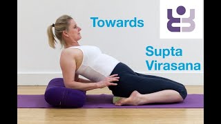 Working Towards Supta Virasana  Supine Hero Pose [upl. by Ayak686]