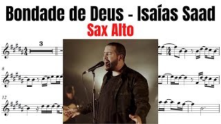 ISAIAS SAAD  BONDADE DE DEUS  partitura para SAX ALTO [upl. by Heber]