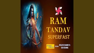 Ram Tandav Superfast [upl. by Gilmer]