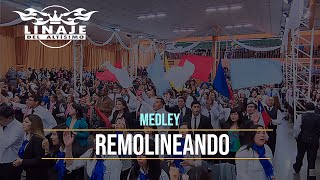 Medley de Júbilo quotRemolineandoquot  Linaje del Altísimo  Menap HD [upl. by Cos799]