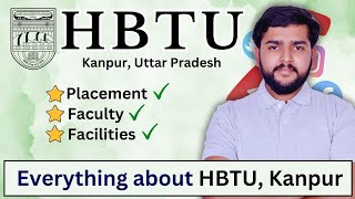 The Secrets Behind HBTU Kanpur Admission Fees Placement and More [upl. by Aivartal561]