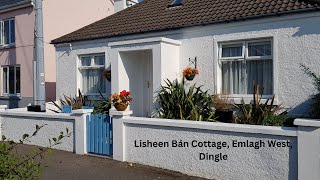 Lisheen Bán Cottage Emlagh West Dingle [upl. by Athalee]