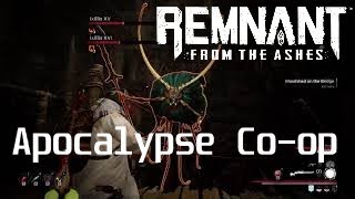 Ixillis XV Boss Fight  Apocalypse Coop  Remnant From the Ashes [upl. by Hakvir266]