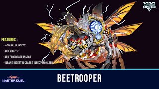 BEETROOPER DECK MASTER DUEL GAMEPLAY AND DECKLIST YUGIOH MASTER DUEL [upl. by Sorazal]