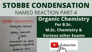 STOBBE CONDENSATION  Organic Chemistry  Named Reaction part4 [upl. by Truelove]