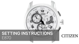 Citizen Watch Setting Instruction — E870 [upl. by Logan]