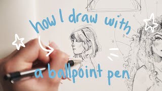 BALLPOINT PEN TUTORIAL how i sketch in pen ✨ [upl. by Ailla]