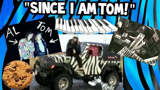 SINCE I AM TOM Since U Been Gone Kelly Clarkson Parody [upl. by Ilajna]