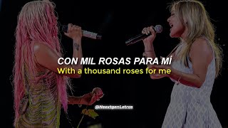 Rosas Letra  Karol G y Amaia Montero La Oreja de Van Gogh En Vivo [upl. by Ansel]